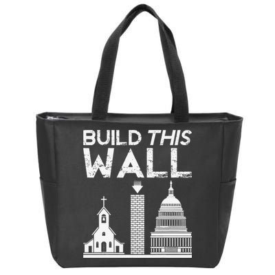 Build This Wall Separation Of Church And State USA Zip Tote Bag