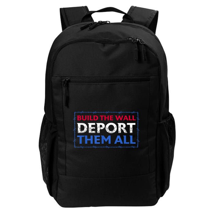 Build The Wall Deport Them All Backpack
