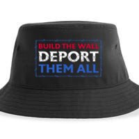 Build The Wall Deport Them All Sustainable Bucket Hat