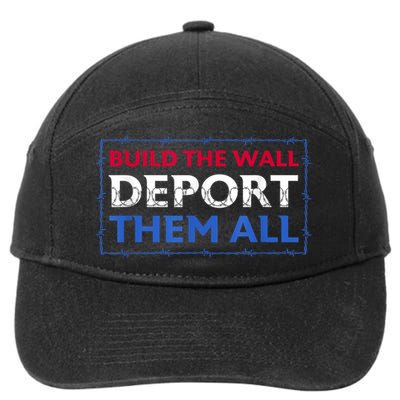 Build The Wall Deport Them All 7-Panel Snapback Hat