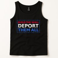 Build The Wall Deport Them All Tank Top