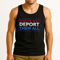 Build The Wall Deport Them All Tank Top