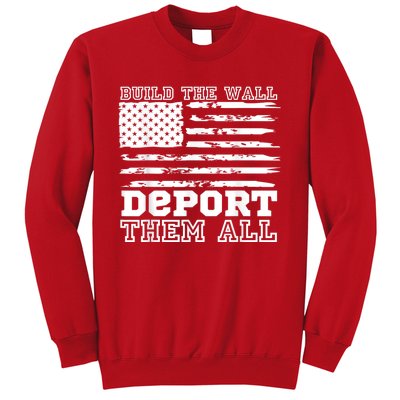 Build The Wall Deport Them All America Flag Sweatshirt