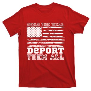 Build The Wall Deport Them All America Flag T-Shirt