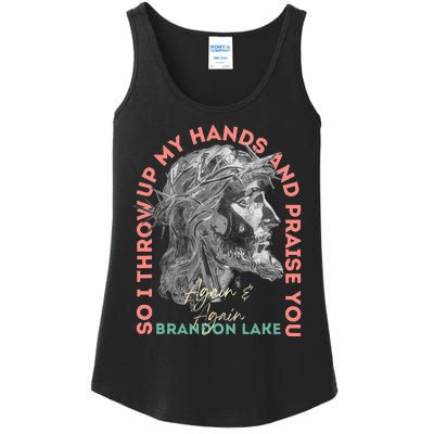 Brandon ThatS Who I Praise Tear Off The Roof Lake Ladies Essential Tank