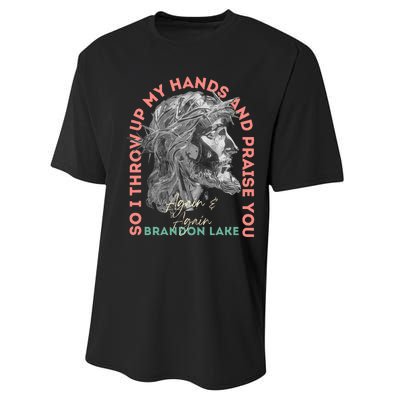 Brandon ThatS Who I Praise Tear Off The Roof Lake Performance Sprint T-Shirt