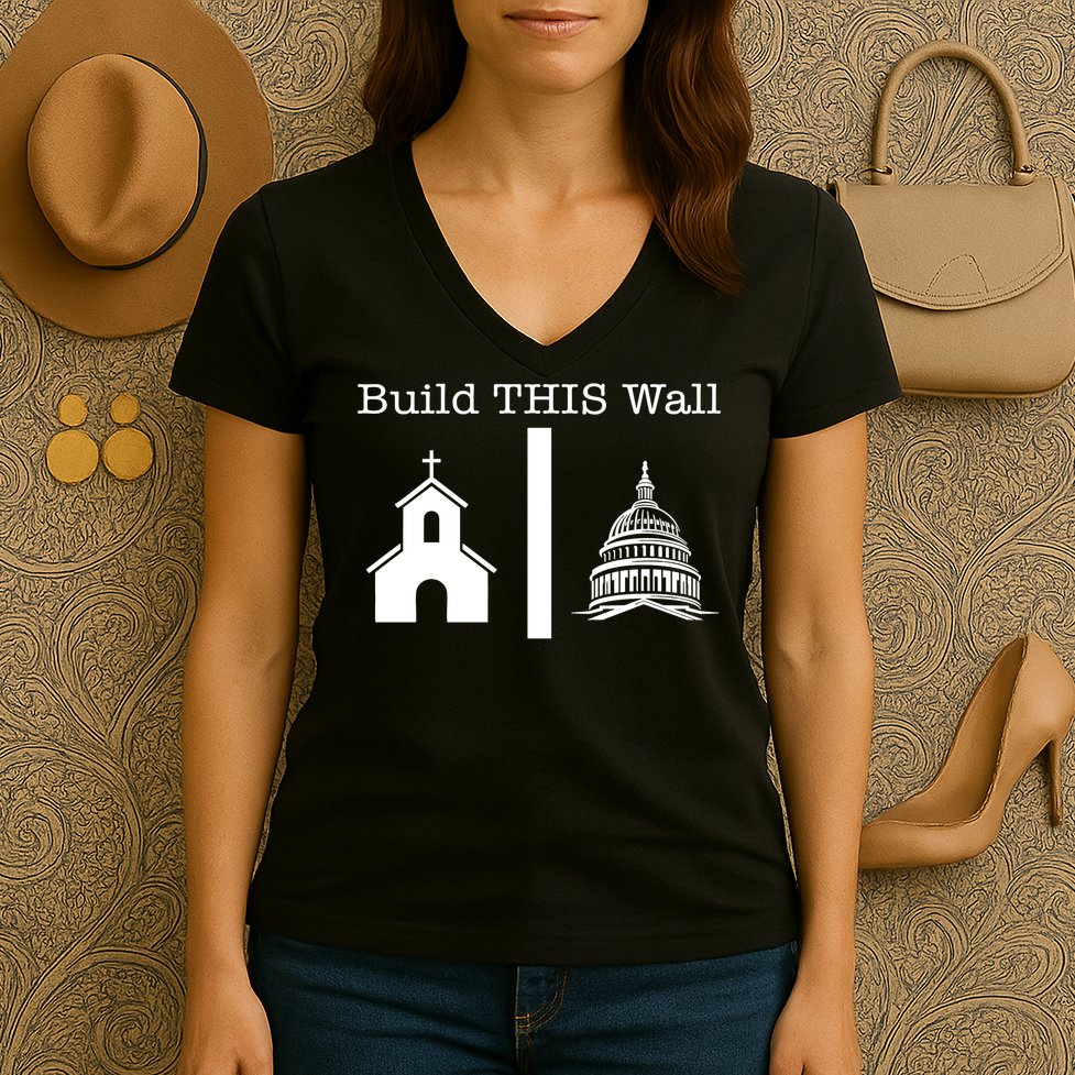 Build This Wall Separation Church State Usa Women's V-Neck T-Shirt