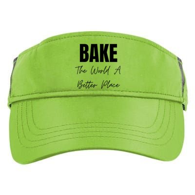 Bake The World A Better Place Gift Adult Drive Performance Visor