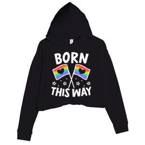 Born This Way Gay Lesbian Lgbt Gift Crop Fleece Hoodie