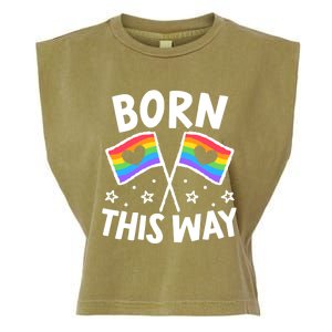 Born This Way Gay Lesbian Lgbt Gift Garment-Dyed Women's Muscle Tee