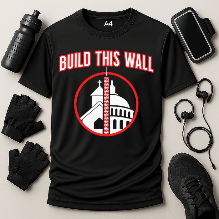 Build This Wall Separation Of Church And State Performance Shirt