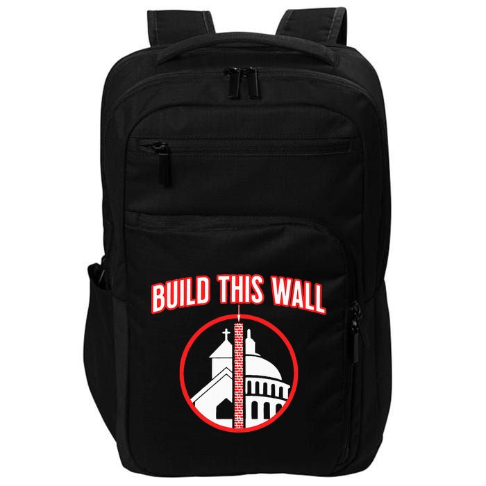 Build This Wall Separation Of Church And State Impact Tech Backpack