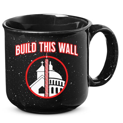 Build This Wall Separation Of Church And State 15oz Campfire Ceramic Mug