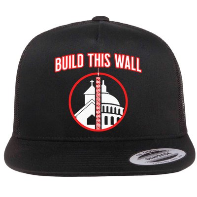 Build This Wall Separation Of Church And State Flatbill Hat