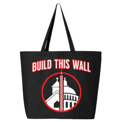 Build This Wall Separation Of Church And State 25L Jumbo Tote