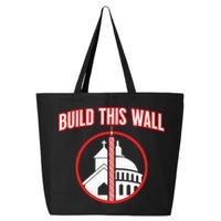 Build This Wall Separation Of Church And State 25L Jumbo Tote