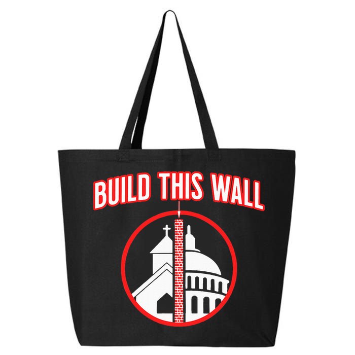 Build This Wall Separation Of Church And State 25L Jumbo Tote