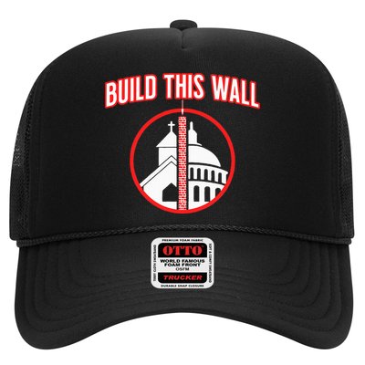 Build This Wall Separation Of Church And State Trucker Hat