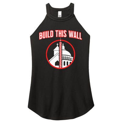 Build This Wall Separation Of Church And State Women's Perfect Tri Rocker Tank
