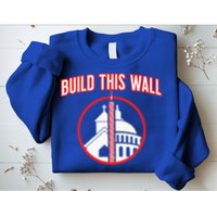 Build This Wall Separation Of Church And State Sweatshirt