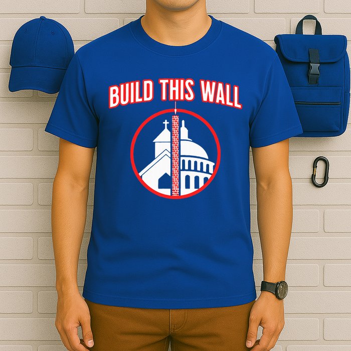 Build This Wall Separation Of Church And State T-Shirt