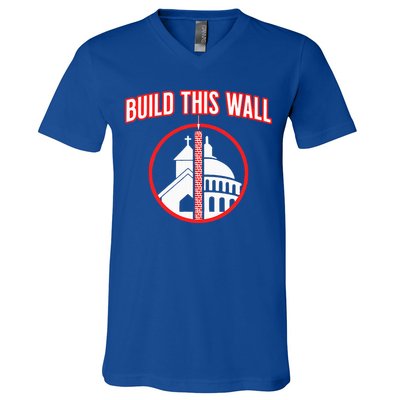 Build This Wall Separation Of Church And State V-Neck T-Shirt