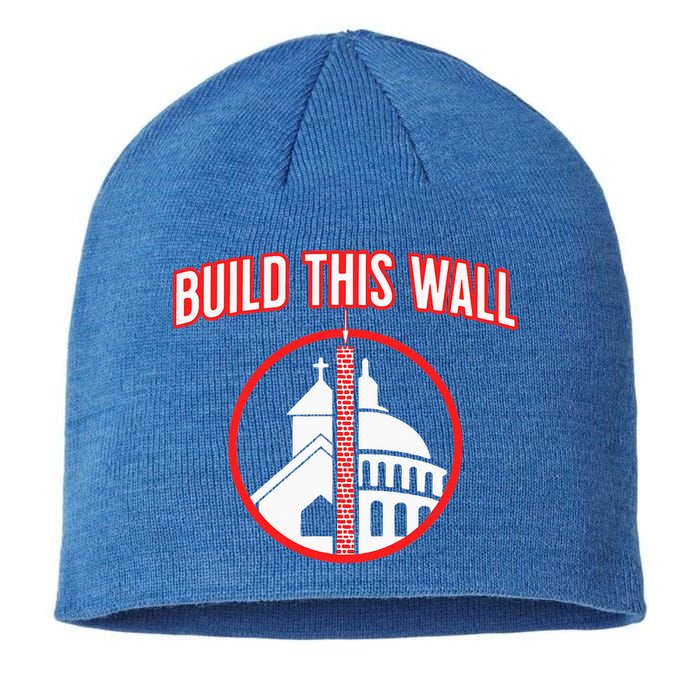 Build This Wall Separation Of Church And State Sustainable Beanie