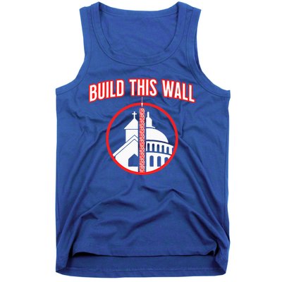 Build This Wall Separation Of Church And State Tank Top