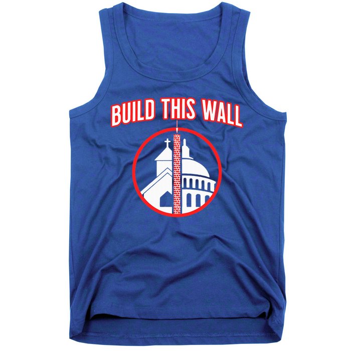 Build This Wall Separation Of Church And State Tank Top