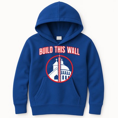 Build This Wall Separation Of Church And State Kids Hoodie