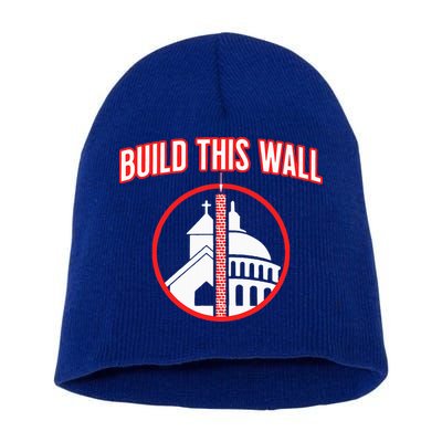Build This Wall Separation Of Church And State Short Acrylic Beanie
