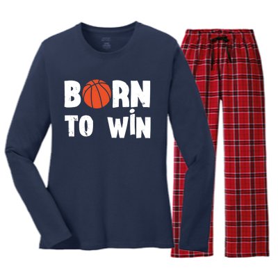 Born To Win Basketball Bball Baller Playing Basketball Women's Long Sleeve Flannel Pajama Set 