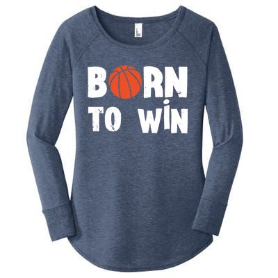 Born To Win Basketball Bball Baller Playing Basketball Women's Perfect Tri Tunic Long Sleeve Shirt