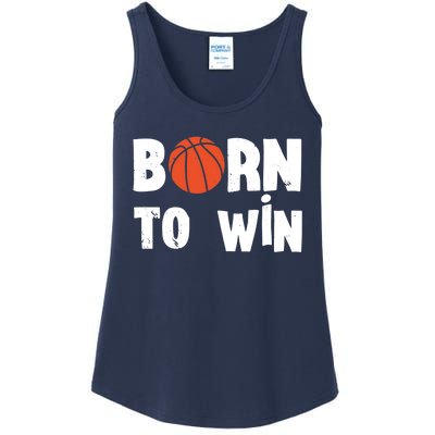 Born To Win Basketball Bball Baller Playing Basketball Ladies Essential Tank