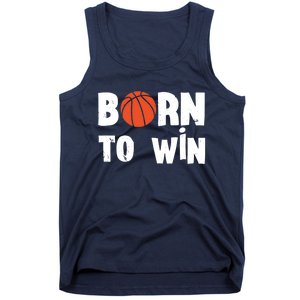 Born To Win Basketball Bball Baller Playing Basketball Tank Top