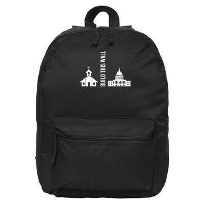 Build This Wall Ironic Separate Church And State 16 in Basic Backpack