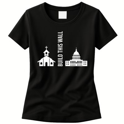 Build This Wall Ironic Separate Church And State Womens T-Shirt
