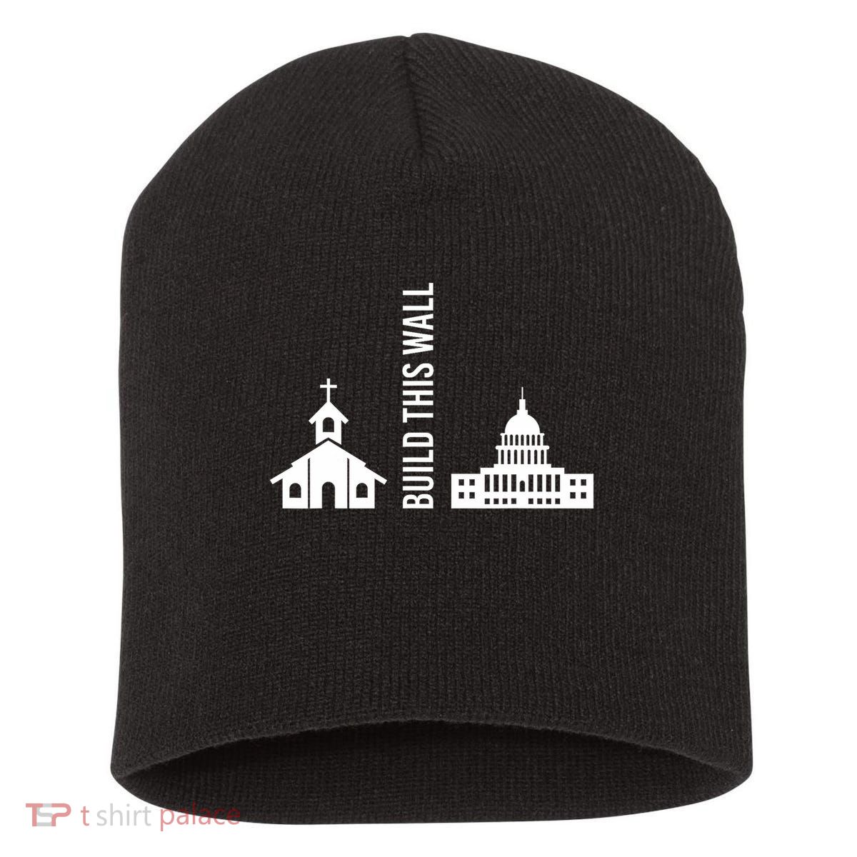 Build This Wall Ironic Separate Church And State Short Acrylic Beanie