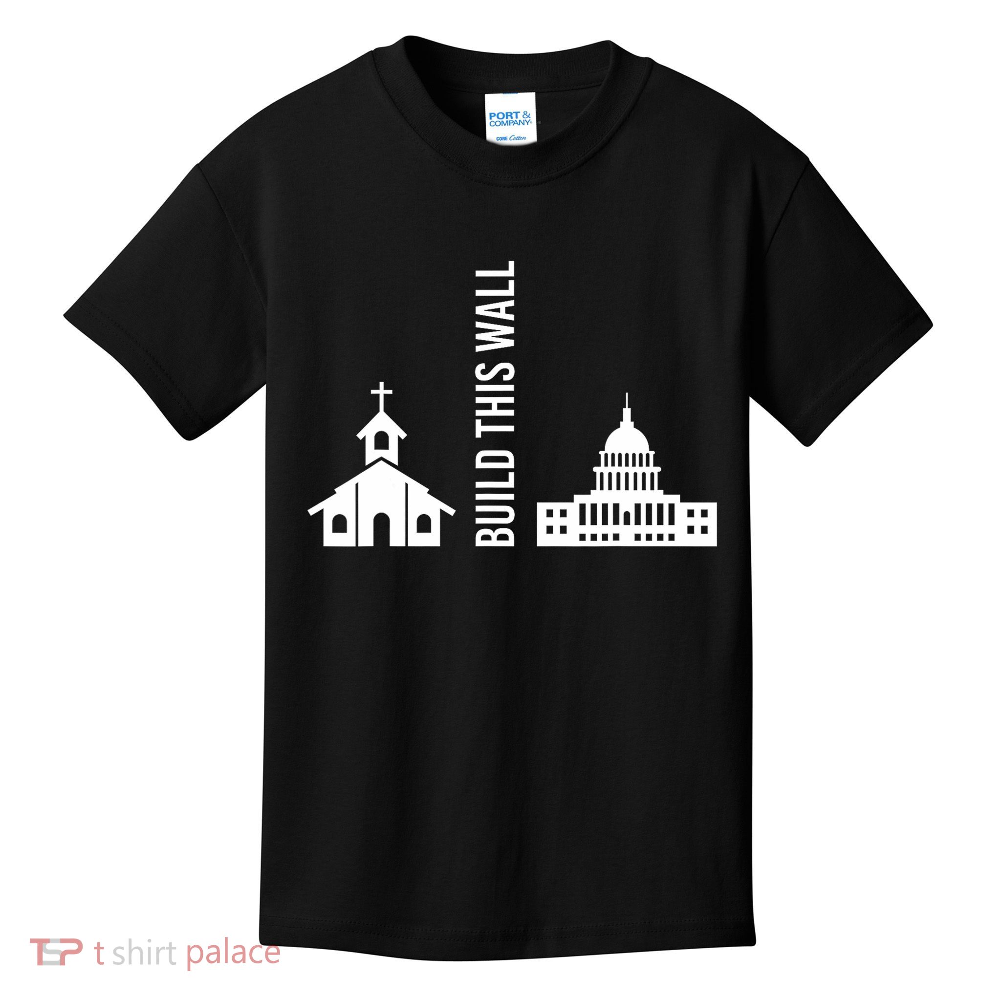 Build This Wall Ironic Separate Church And State Kids T-Shirt