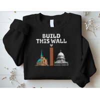 Build This Wall Separate Church And State Sweatshirt