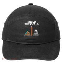 Build This Wall Separate Church And State 7-Panel Snapback Hat