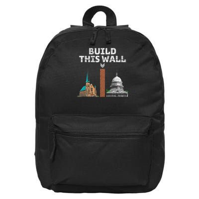 Build This Wall Separate Church And State 16 in Basic Backpack
