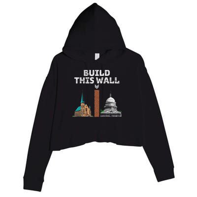 Build This Wall Separate Church And State Crop Fleece Hoodie