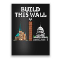 Build This Wall Separate Church And State Poster