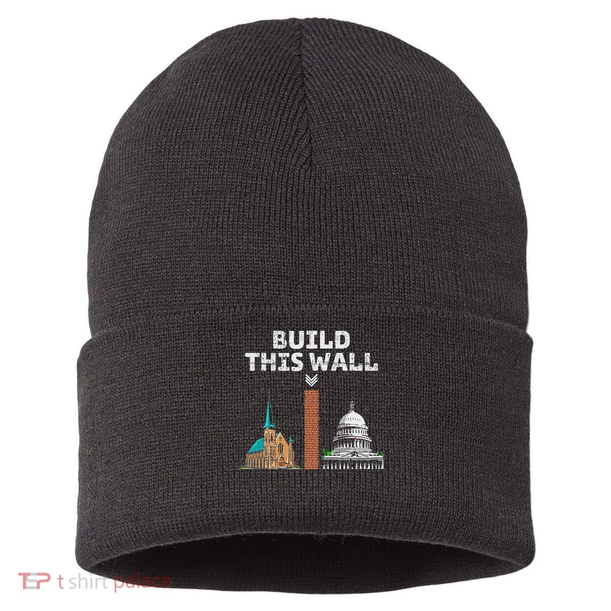 Build This Wall Separate Church And State Sustainable Knit Beanie