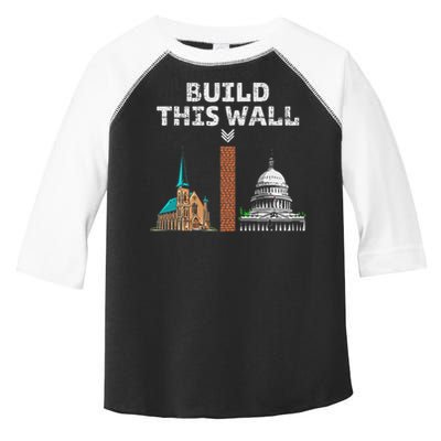 Build This Wall Separate Church And State Toddler Fine Jersey T-Shirt