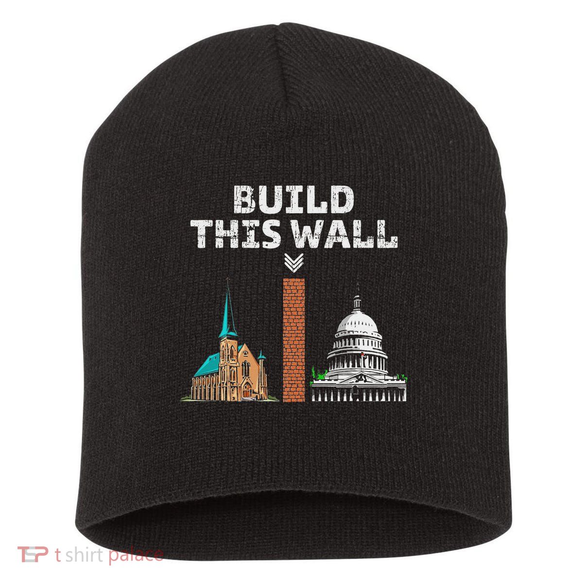 Build This Wall Separate Church And State Short Acrylic Beanie