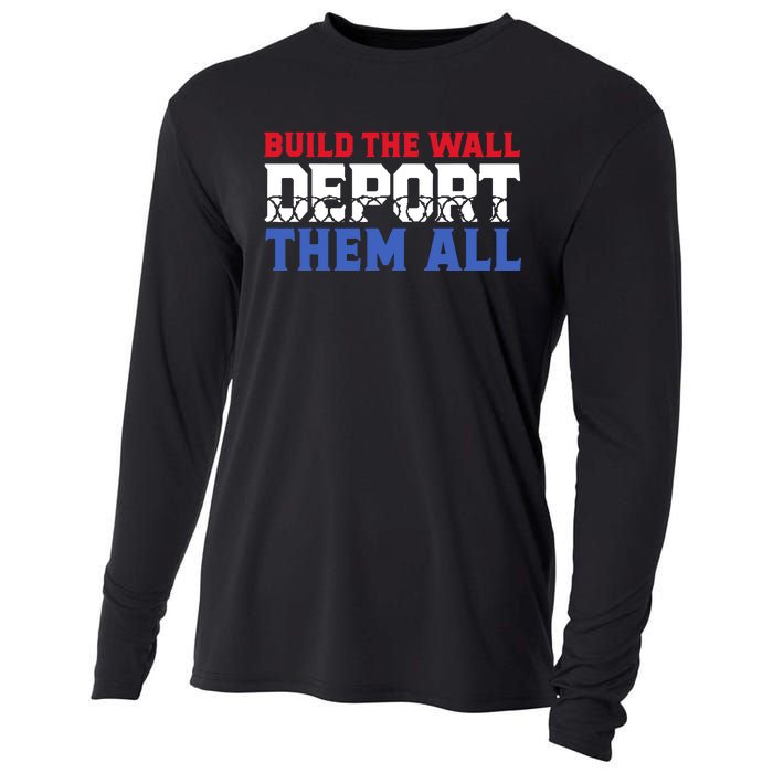 Build The Wall Deport Them All Cooling Performance Long Sleeve Crew