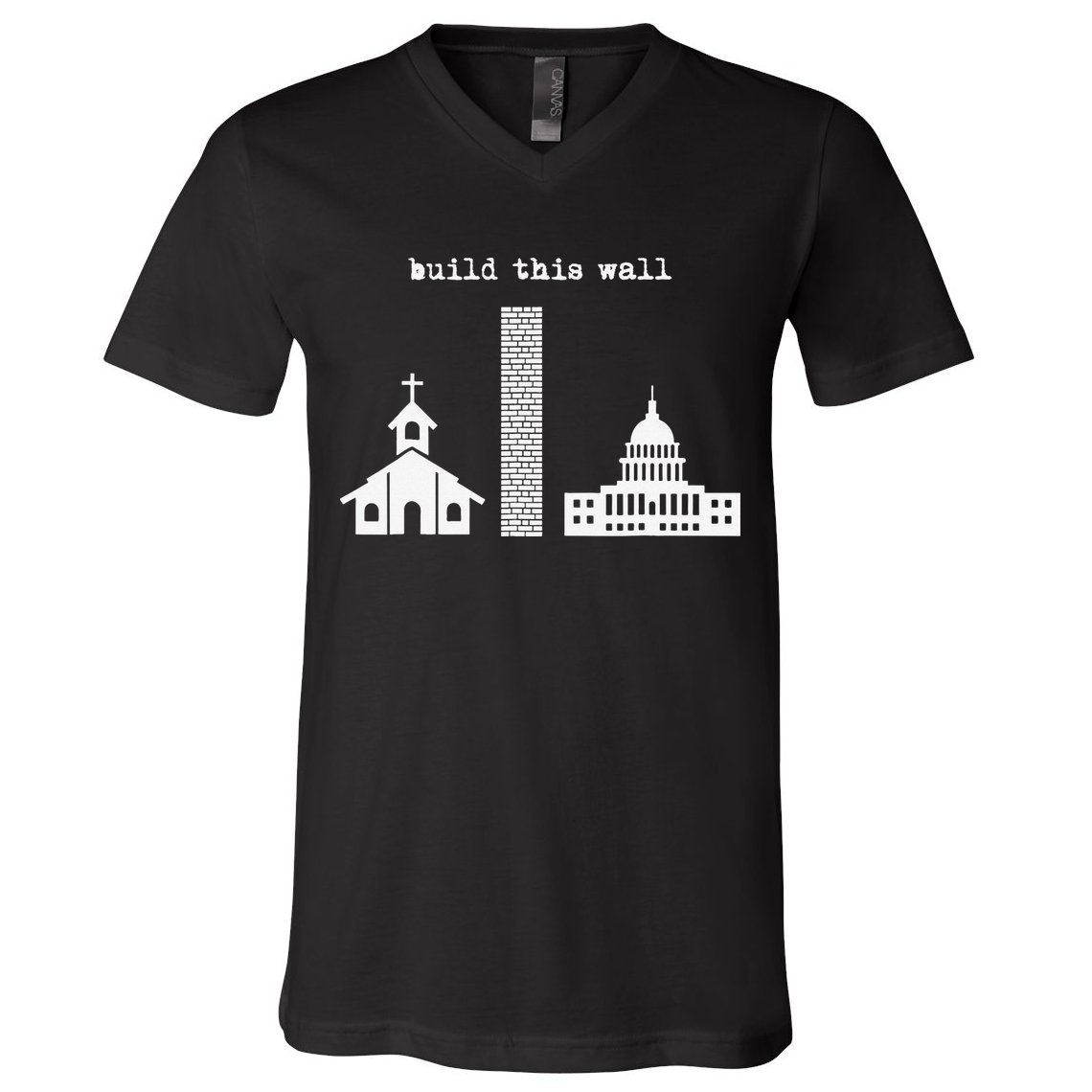 Build This Wall Ironic Separate Church and State V-Neck T-Shirt