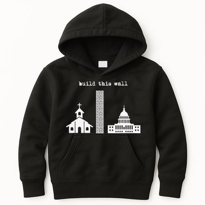Build This Wall Ironic Separate Church and State Kids Hoodie